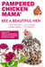 Pampered Chicken Mama BEE A Beautiful Hen Herbal Treat With Mealworms, Wheat, & Rose Petals For Chickens made in natural ingredients