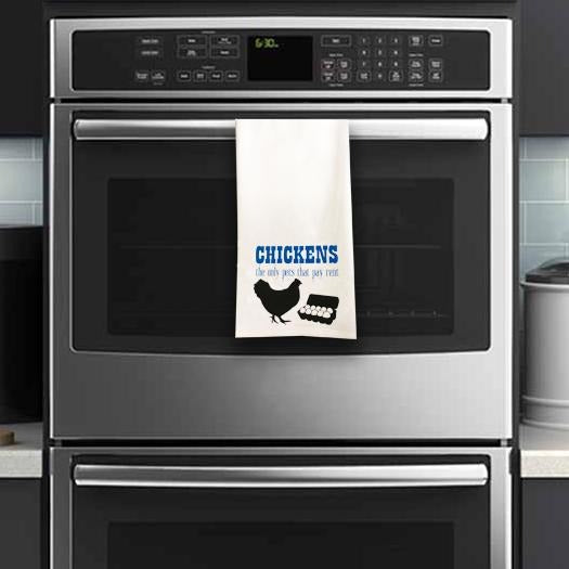 Chickens Pay Rent / Chicken Tea Towel / Chicken Themed Flour Sack Cotton Kitchen Towel