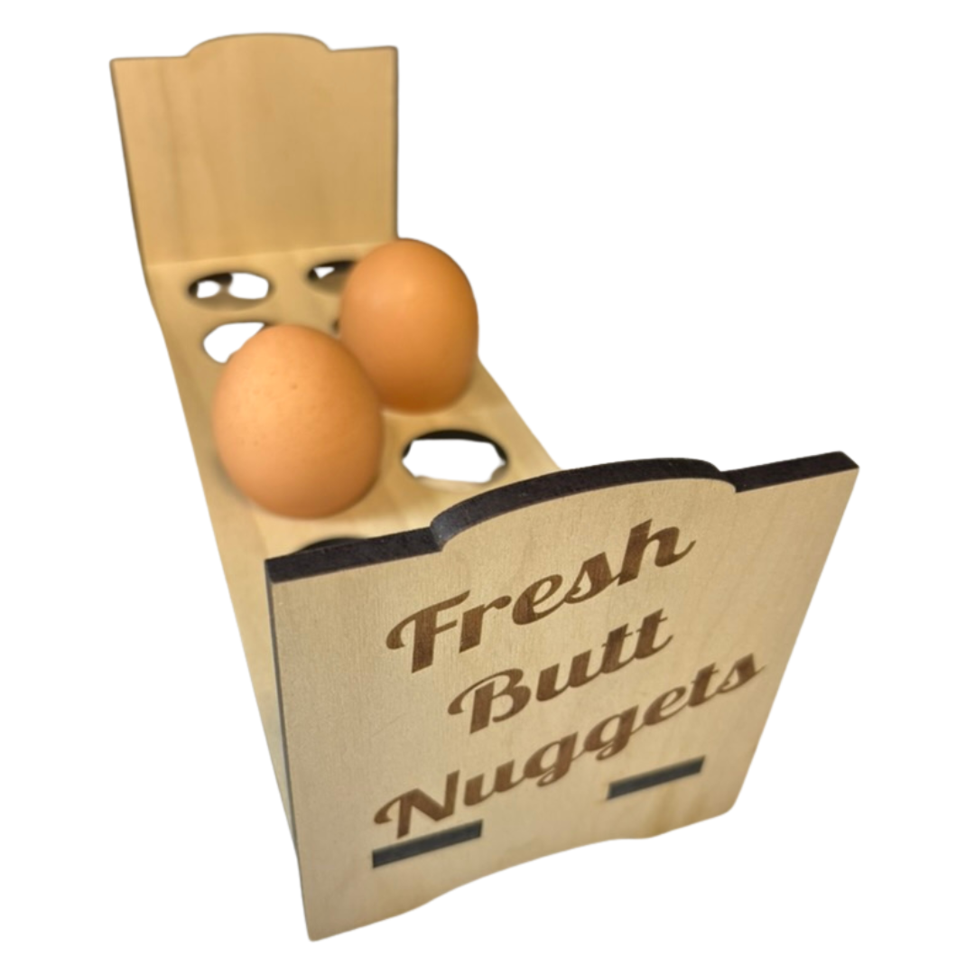 Fresh Butt Nuggets Wooden Countertop Egg Holder
