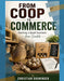 From Coop to Commerce: The Quail Business Handbook for the USA: How to Build a Profitable Quail Business from Scratch (Ebook)