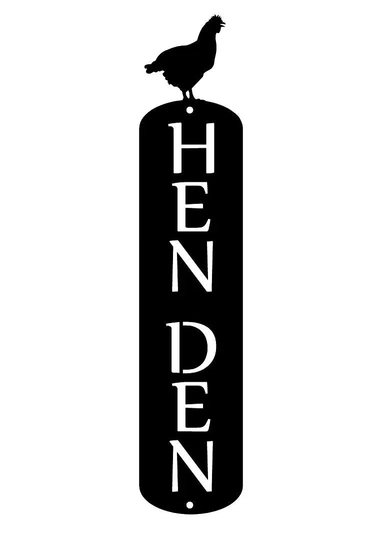 The Metal Peddler HEN DEN Chicken Theme Vertical Metal Sign #2