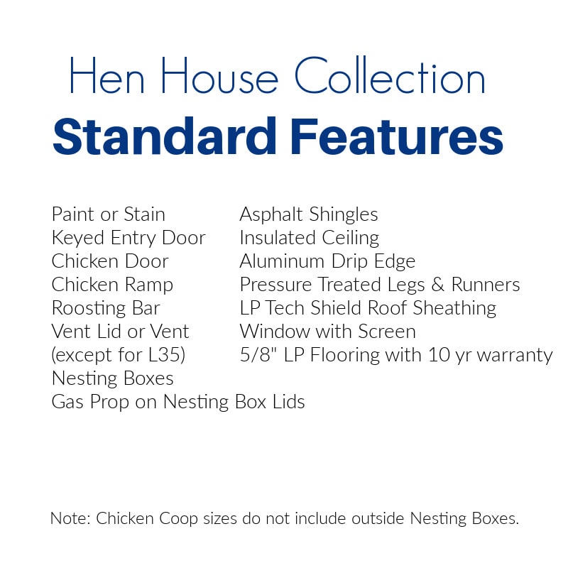 Hen House Collection Standard Chicken Coop Features
