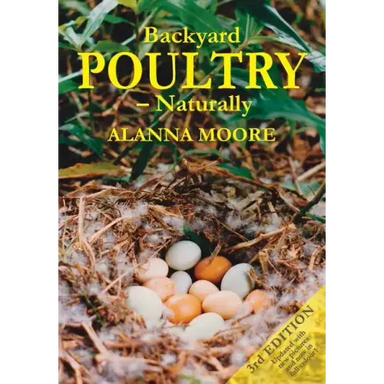 Backyard Poultry - Naturally