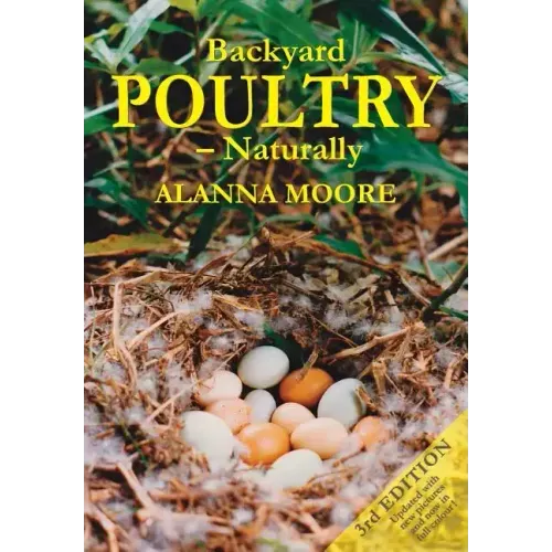 Backyard Poultry - Naturally