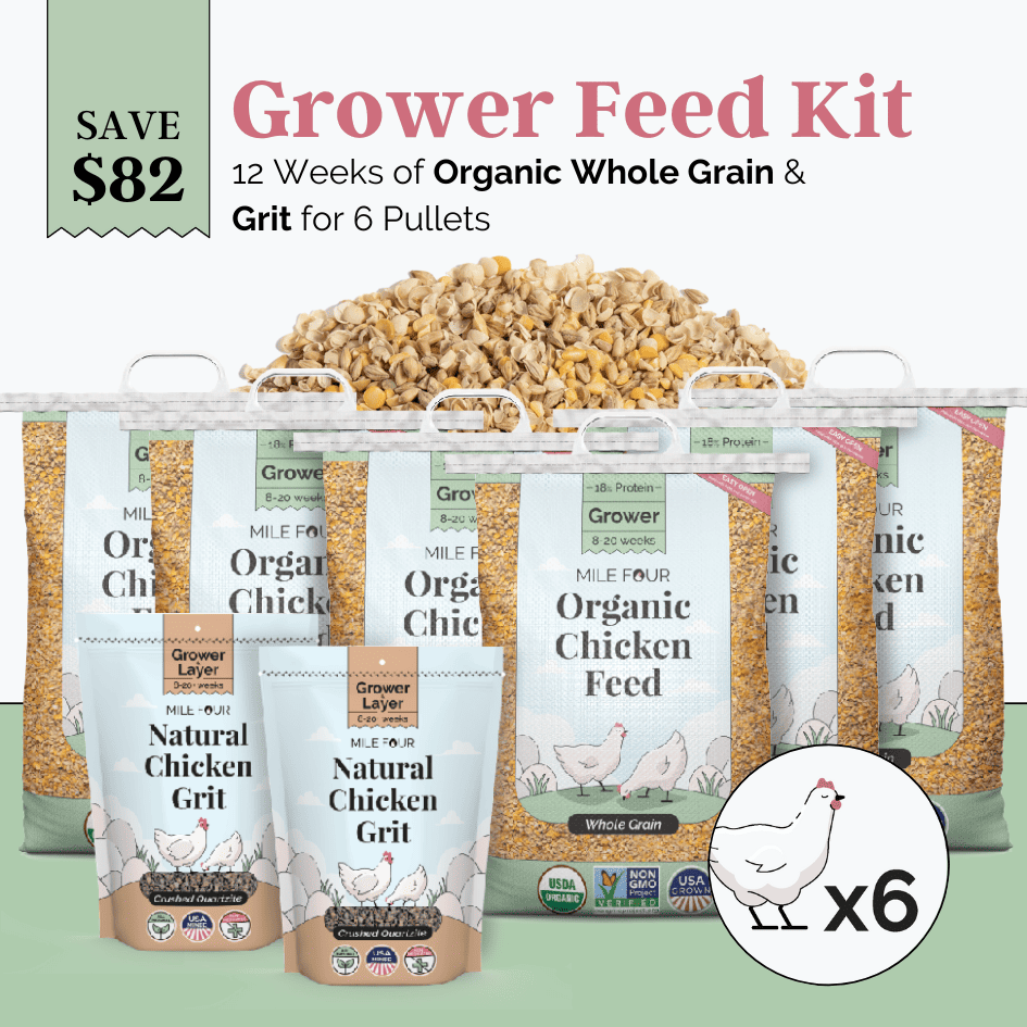 Mile Four Grower Feed Kit | 12 Weeks of Organic Feed & Grit for 6 Pullets