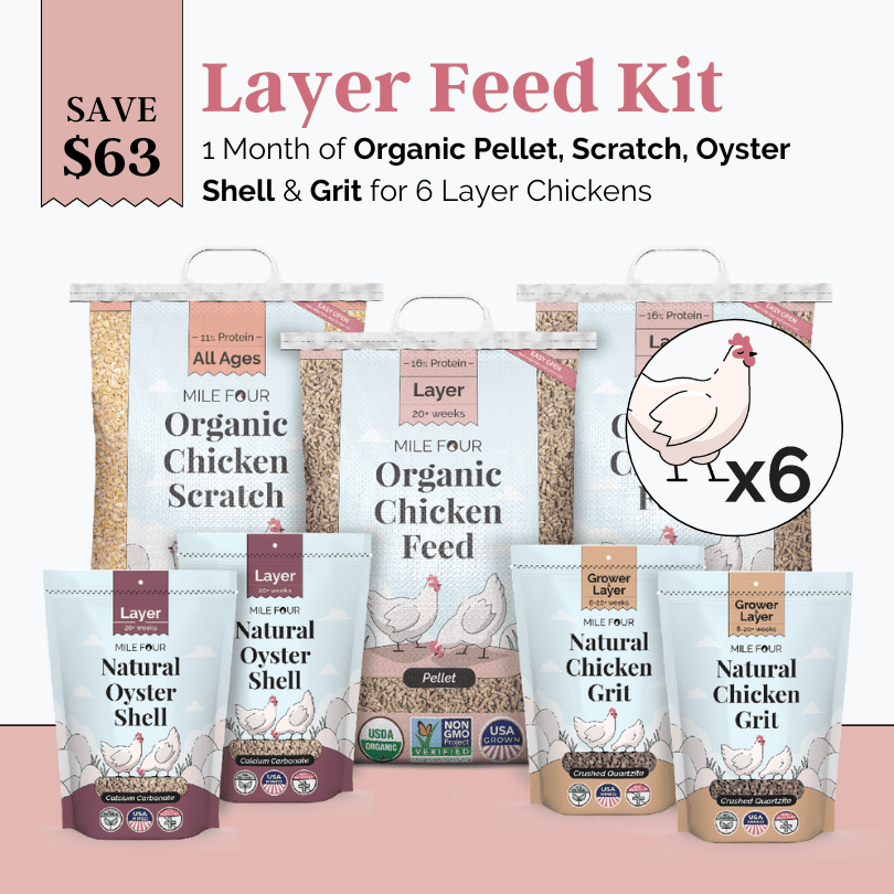 Mile Four Layer Feed Kit | 1 Month of Organic Feed, Scratch, Grit & Oyster Shell for 6 Layers