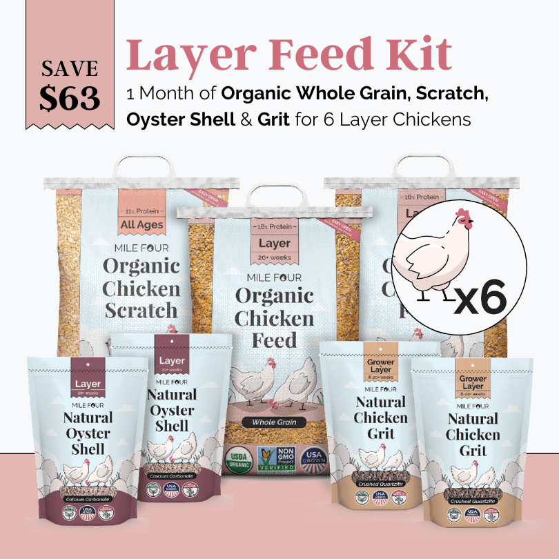 Mile Four Layer Feed Kit | 1 Month of Organic Feed, Scratch, Grit & Oyster Shell for 6 Layers