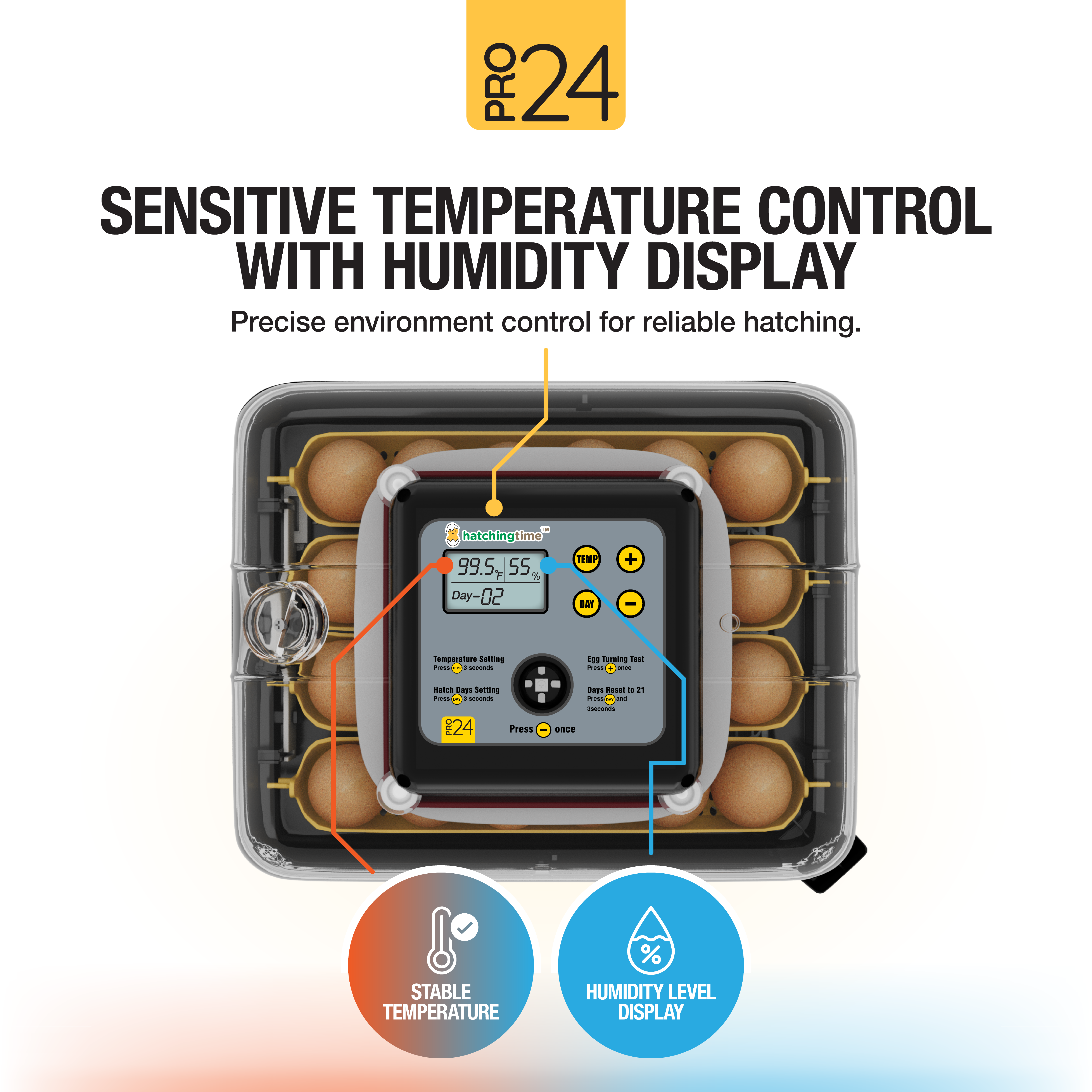 Pro24 Tabletop Automatic Egg Incubator (24 Eggs) temperature control