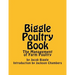 Biggle Poultry Book: The Management of Farm Poultry