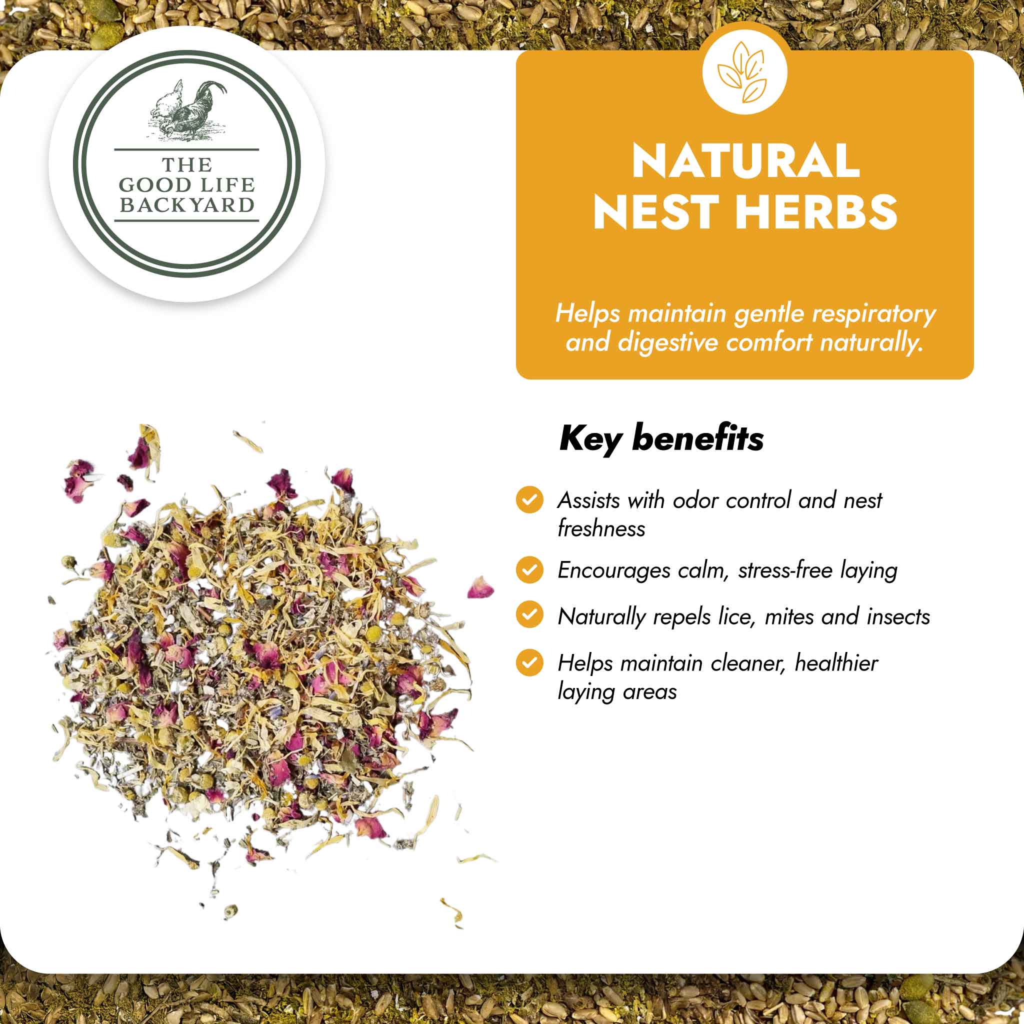 The Good Life Backyard Natural Nest Herbs – Nest Blend key benefits