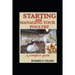 Starting and Managing Your Poultry: A comprehensive book for poultry production and management