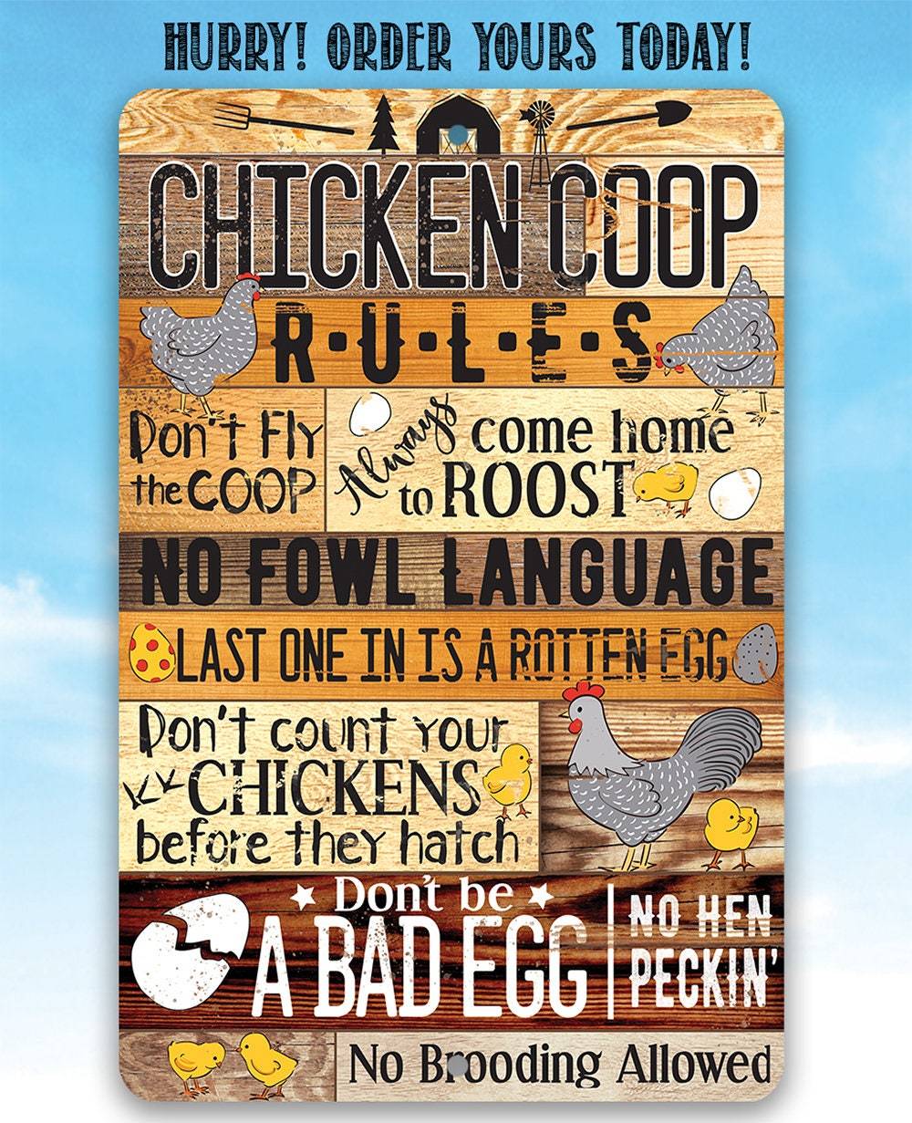 Chicken Coop Rules - Metal Sign