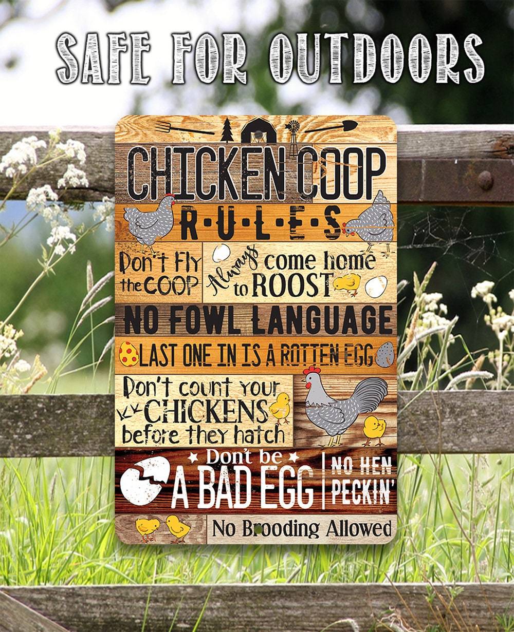 Chicken Coop Rules - Metal Sign
