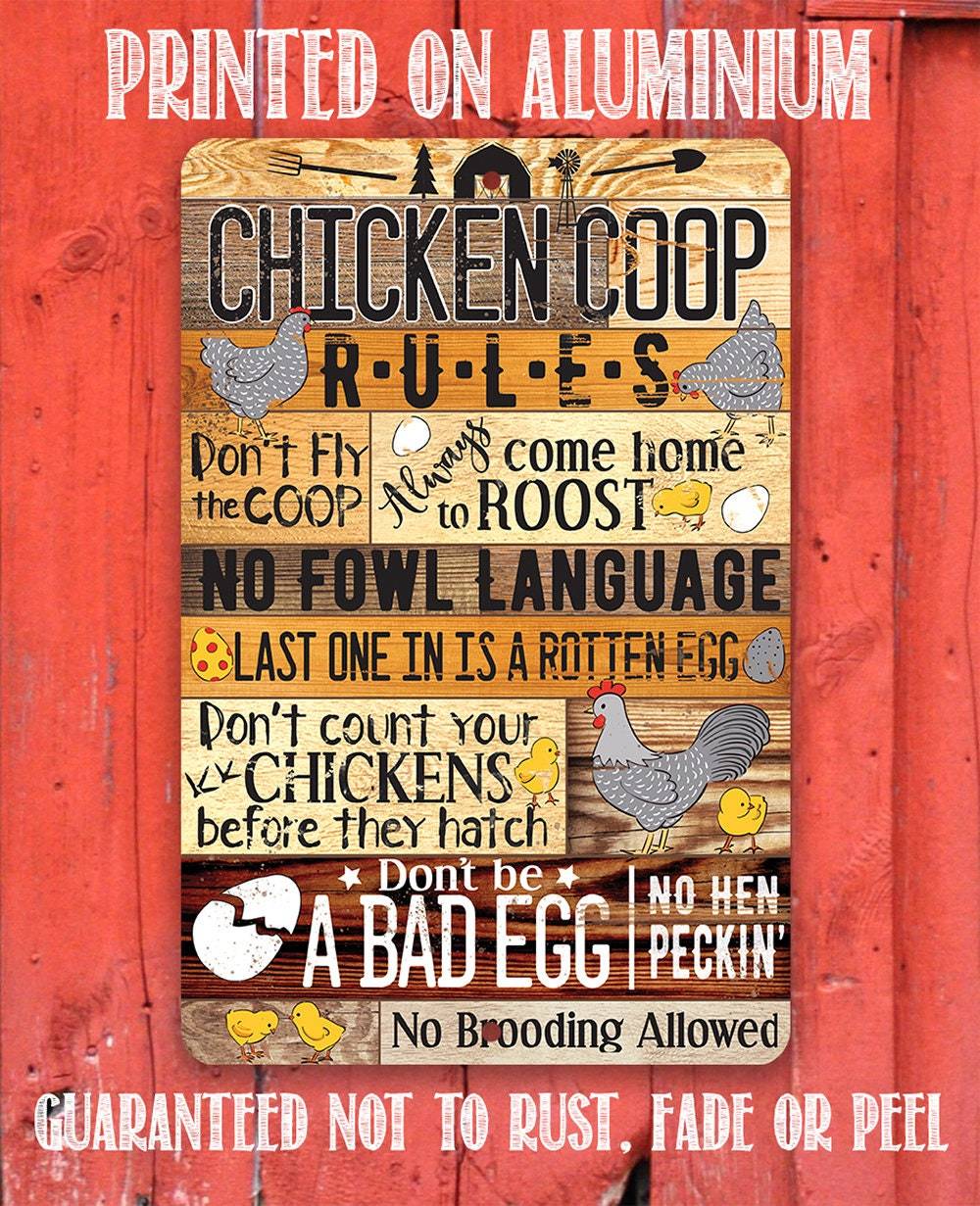 Chicken Coop Rules - Metal Sign