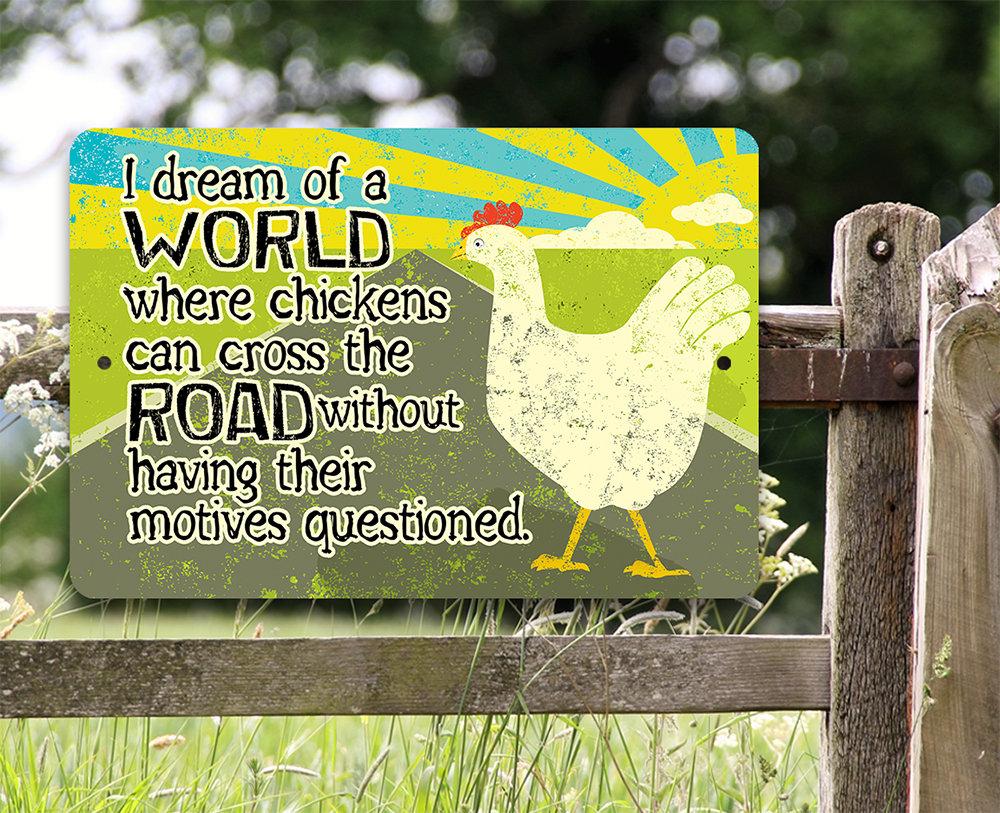 Chicken Cross The Road - Metal Sign