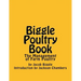Biggle Poultry Book: The Management of Farm Poultry
