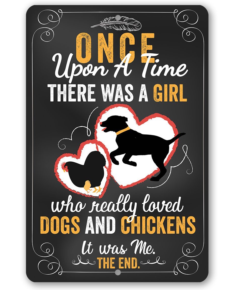 Girl Who Really Loved Dogs and Chicken - Metal Sign