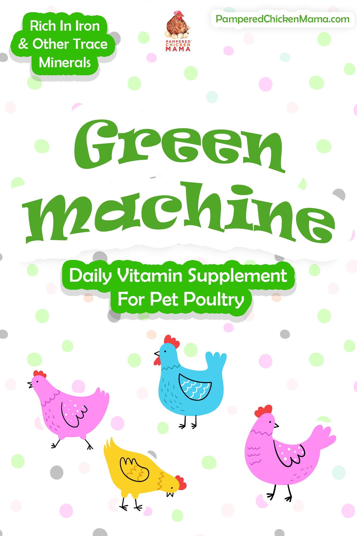 Pampered Chicken Mama Green Machine: Daily Vitamin Supplement for Pet Poultry