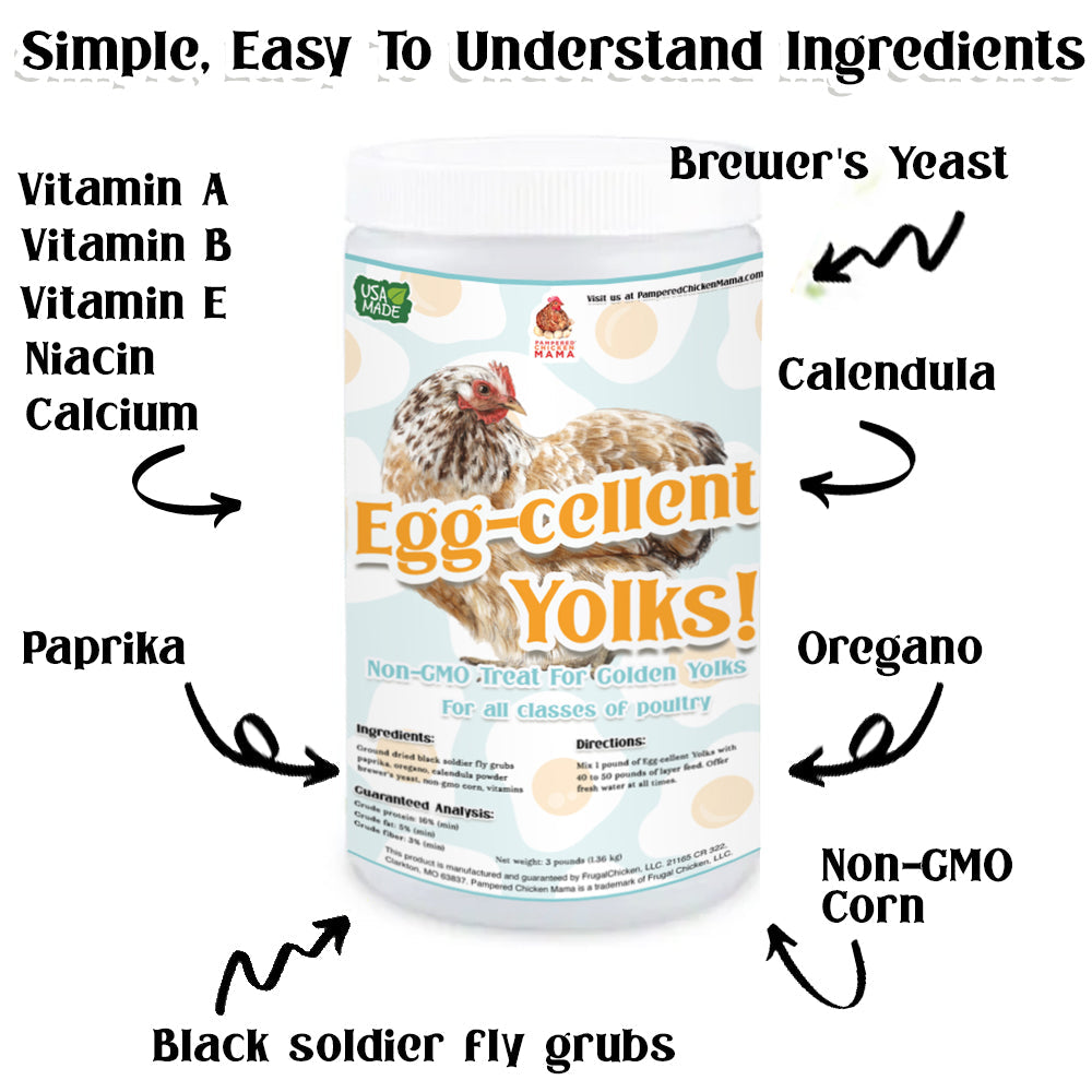 Pampered Chicken Mama Egg-Cellent Yolks: For Healthy, Golden Yolks - Naturally!