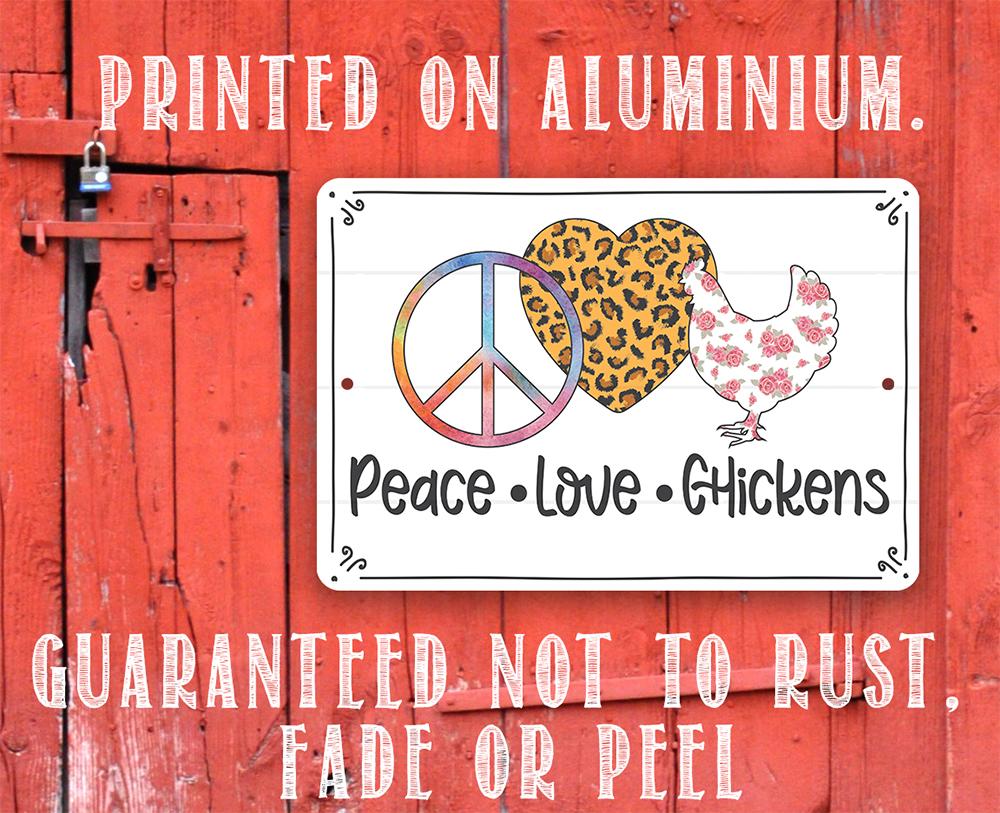 Peace Love Chickens - Metal Sign