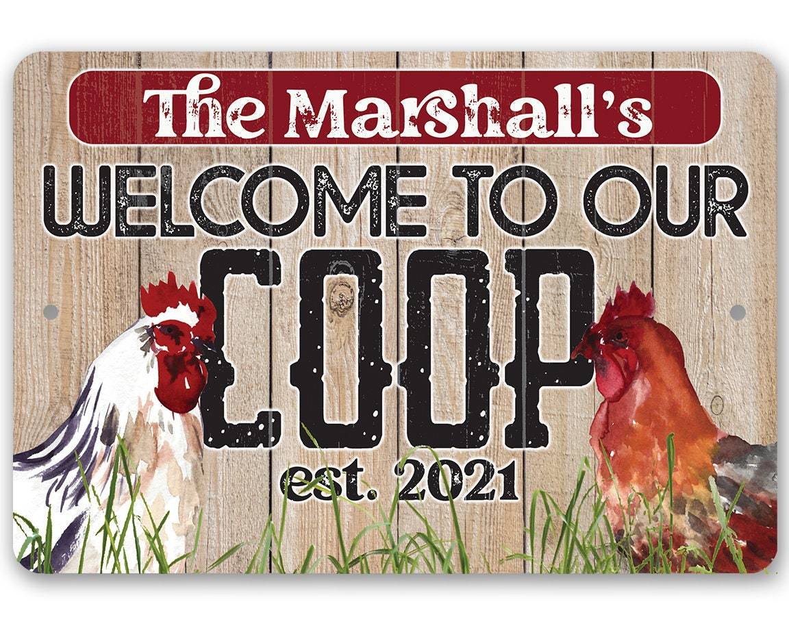 Personalized - Welcome To Our Coop - Metal Sign