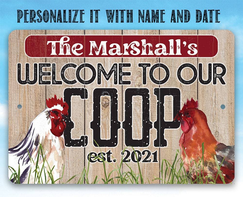 Personalized - Welcome To Our Coop - Metal Sign