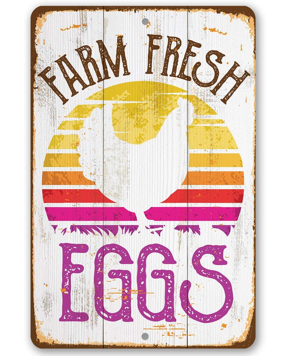 Farm Fresh Eggs - Metal Sign