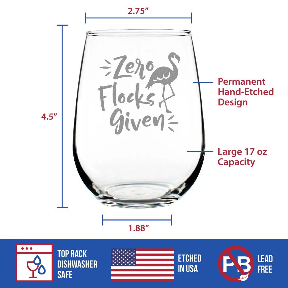 Zero Flocks Given – Cute Funny Flamingo Stemless Wine Glass, Large 17 Ounce, Etched Sayings, Gift Box