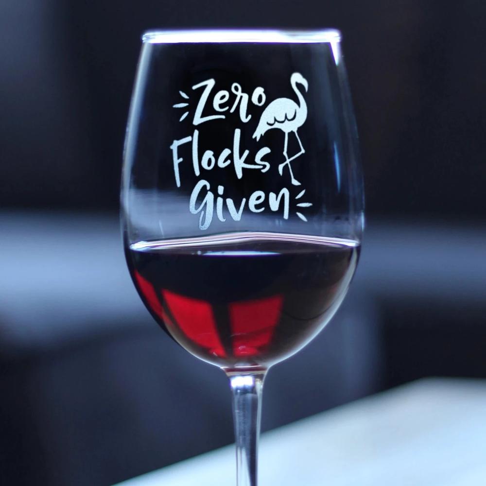 Zero Flocks Given – Copa de vino de flamenco divertida y mona, grande de 16,5 onzas, grabada, con frases y caja de regalo